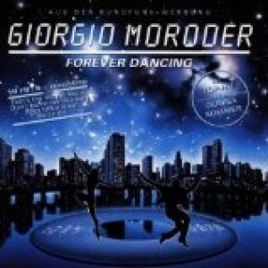 Album Moroder Giorgio - Forever Dancing