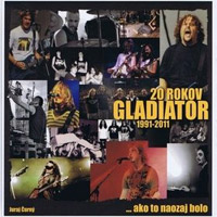 Album Gladiator - 20 rokov