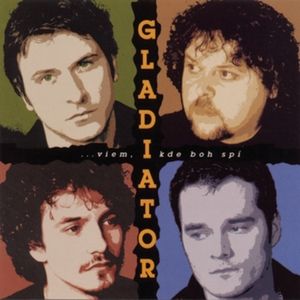 Album Gladiator - Viem kde boh spí