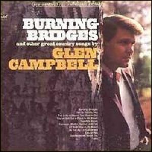 Album Glen Campbell - Burning Bridges