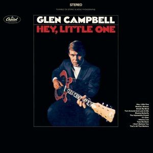 Album Hey Little One - Glen Campbell