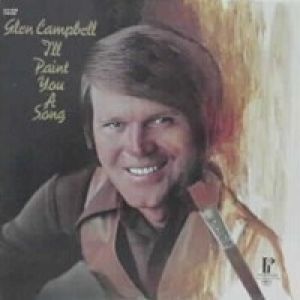 Album I'll Paint You a Song - Glen Campbell