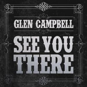 Album Glen Campbell - See You There