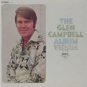 Glen Campbell The Glen Campbell Album, 1970