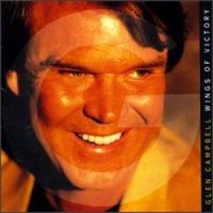 Glen Campbell Wings of Victory, 1992