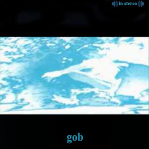 Album Gob - Gob