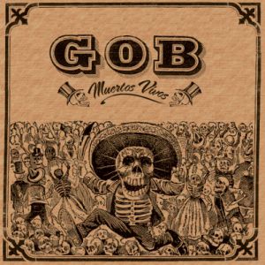 Album Gob - Muertos Vivos