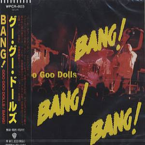 Album Bang! - Goo Goo Dolls