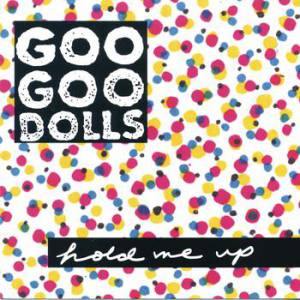 Album Goo Goo Dolls - Hold Me Up