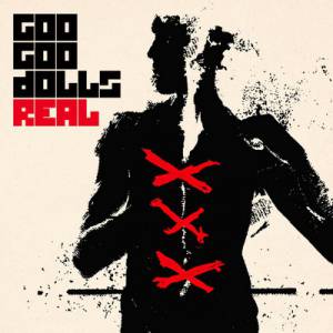 Goo Goo Dolls Real, 2008