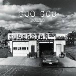 Album Goo Goo Dolls - Superstar Car Wash