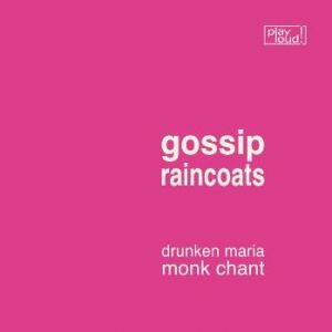 Album Gossip - Drunken Maria
