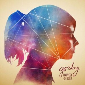 Album Gossling - Harvest of Gold