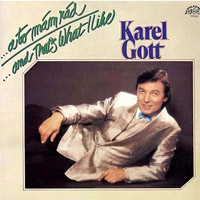Album Karel Gott - ... a to mám rád