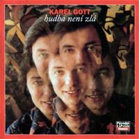 Album Hudba není zlá - Karel Gott
