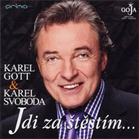 Album Karel Gott - K.Gott & K.Svoboda - Jdi za štěstím