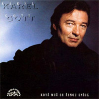 Album Karel Gott - Když muž se ženou snídá