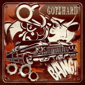 Album Gotthard - Bang!