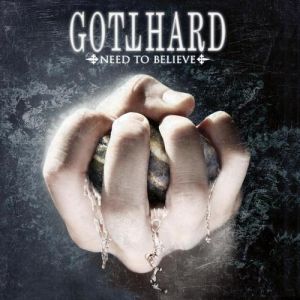 Album Need to Believe - Gotthard