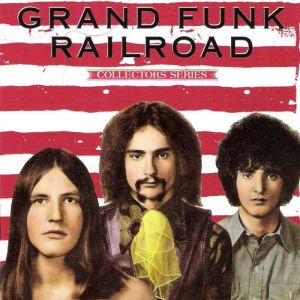 Album Grand Funk Railroad - Capitol Collectors Series