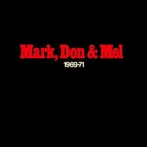 Album Mark, Don & Mel: 1969–71 - Grand Funk Railroad