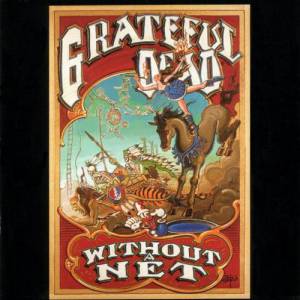 Album Grateful Dead - Without a Net