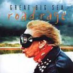 Album Great Big Sea - Road Rage