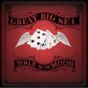 Album Great Big Sea - Walk on the Moon
