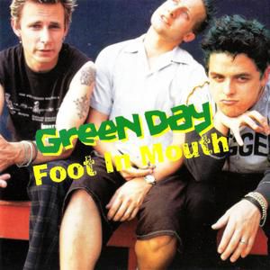 Album Green Day - Foot in Mouth