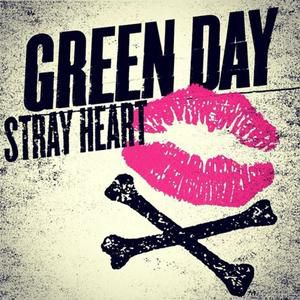 Green Day : Stray Heart