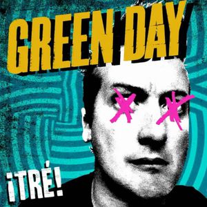 Album ¡Tré! - Green Day