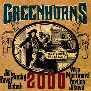 Album Greenhorns 2000 - Greenhorns