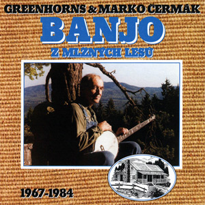 Album Banjo z Mlžných lesů - Greenhorns