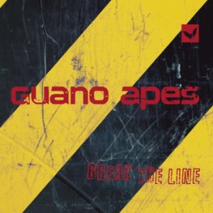 Album Guano Apes - Break the Line