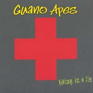 Album Guano Apes - Living in a Lie