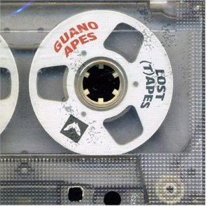 Guano Apes : Lost (T)apes