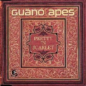 Album Guano Apes - Pretty in Scarlet