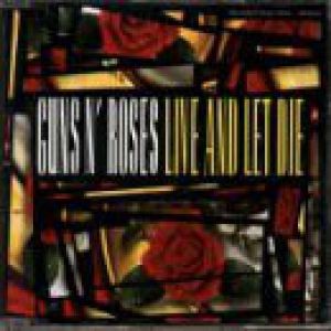 Album Live and Let Die - Guns N' Roses