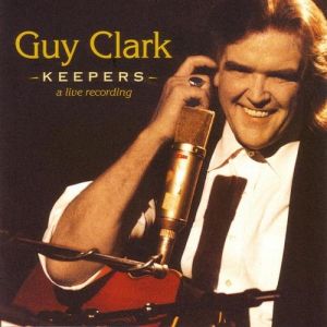 Album Guy Clark - Keepers
