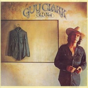 Album Guy Clark - Old No. 1