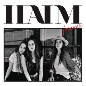 Album Forever - HAIM