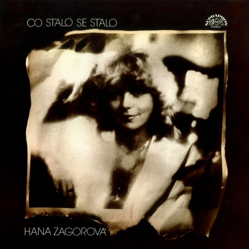 Album Hana Zagorová - Co stalo se stalo