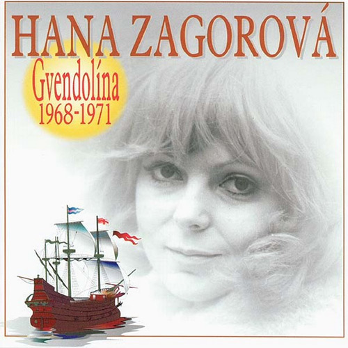Album Gvendolína 1968-1971 - Hana Zagorová