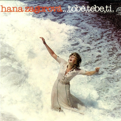 Album Hana Zagorová - Tobě, Tebe, Ti