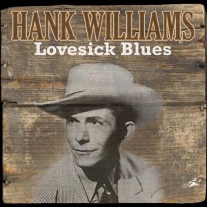 Album Hank Williams - Lovesick Blues