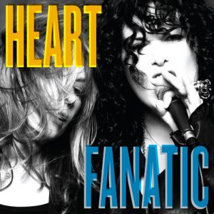 Heart Fanatic, 2012