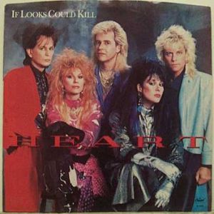 Heart If Looks Could Kill, 1986