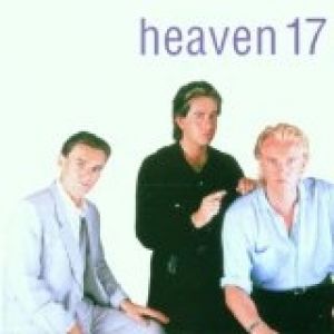 Heaven 17 Heaven 17, 1982