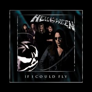 Helloween If I Could Fly, 2000