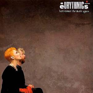 Album Eurythmics - Here Comes the Rain Again